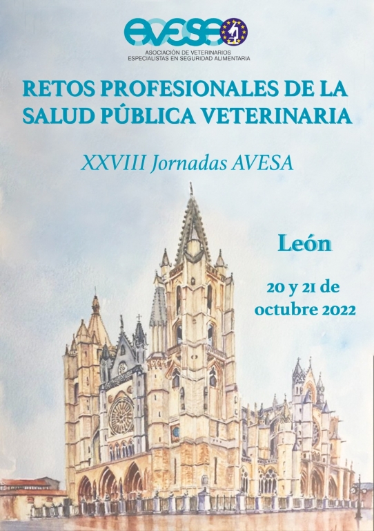 AVESA organiza en León sus XXVIII Jornadas bajo el lema "Retos profesionales de la Salud Pública Veterinaria”