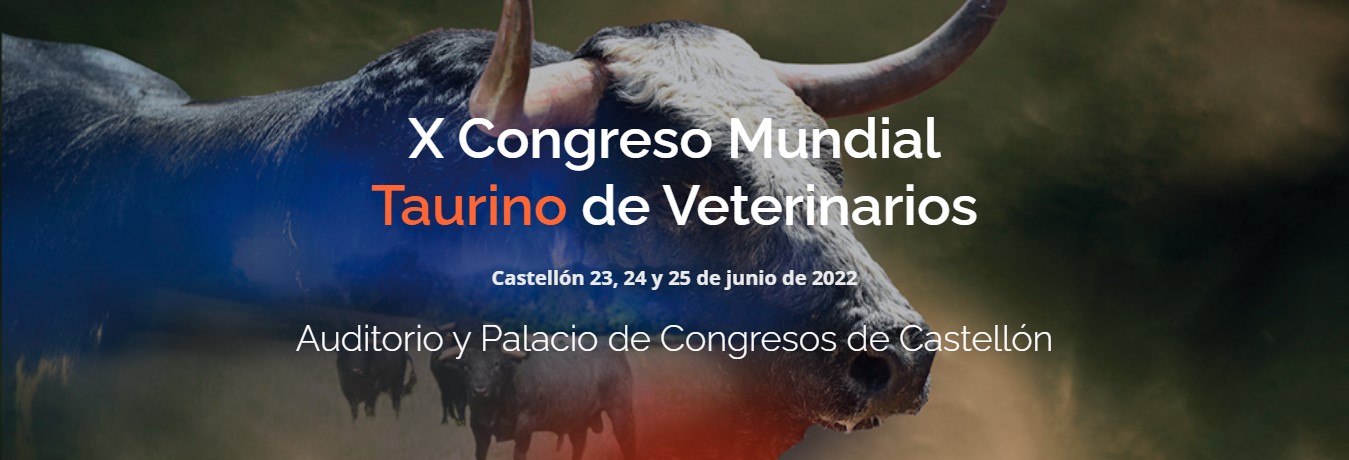 X CONGRESO MUNDIAL TAURINO DE VETERINARIA