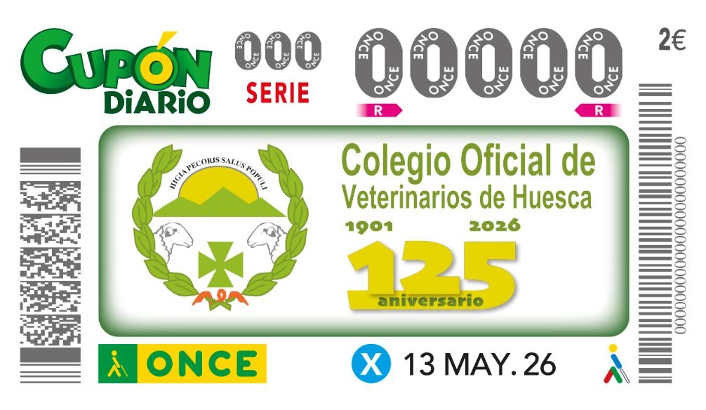 La ONCE dedica el cup&oacute;n diario del 13 de mayo al Colegio de Veterinarios de Huesca por su 125 aniversario 