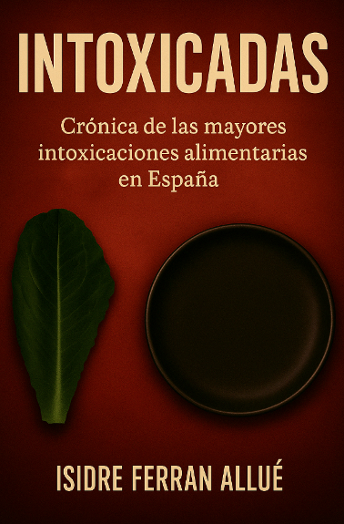 El colegiado gerundense Isidre Ferran repasa en un libro las mayores crisis de intoxicaciones alimentarias ocurridas en España en las últimas décadas