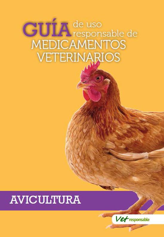 Guía de uso responsable de medicamentos veterinarios en avicultura