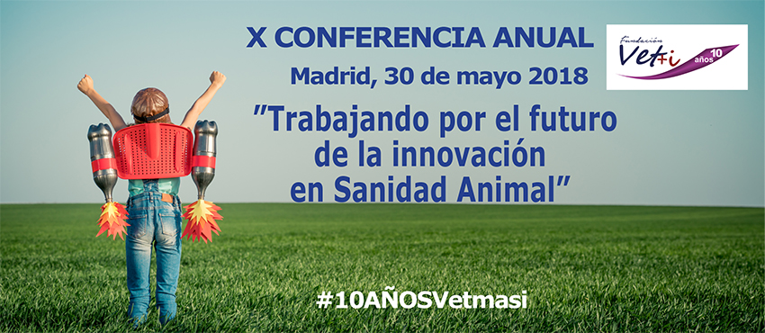 X Conferencia Anual de Vet+i con motivo de su décimo aniversario