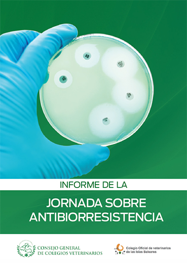 INFORME SOBRE LA JORNADA SOBRE ANTIBIORRESISTENCIA CELEBRADA EL 22 DE SEPTIEMBRE DE 2017 EN EL COLEGIO DE BALEARES