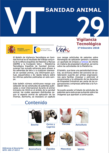 Boletín número veintinueve de Vigilancia Tecnológica en Sanidad Animal que la Fundación Vet+i elabora conjuntamente con la OEPM.
