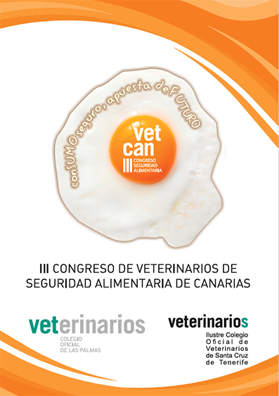 Dossier resumen del III Congreso de Veterinarios de Seguridad Alimentaria de Canarias