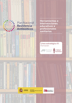 Herramientas e intervenciones educativas dirigidas a profesionales sanitarios, sobre el uso de antimicrobianos